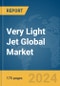 Very Light Jet Global Market Report 2024 - Product Thumbnail Image