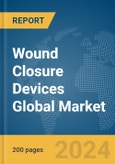 Wound Closure Devices Global Market Report 2024- Product Image