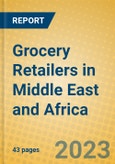 Grocery Retailers in Middle East and Africa- Product Image