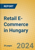 Retail E-Commerce in Hungary- Product Image
