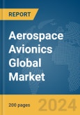 Aerospace Avionics Global Market Report 2024- Product Image