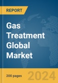 Gas Treatment Global Market Report 2024- Product Image