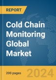 Cold Chain Monitoring Global Market Report 2024- Product Image