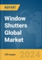Window Shutters Global Market Report 2024 - Product Image