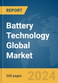 Battery Technology Global Market Report 2024- Product Image