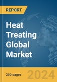 Heat Treating Global Market Report 2024- Product Image