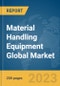 Material Handling Equipment Global Market Report 2023 - Product Thumbnail Image