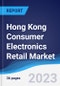 Hong Kong Consumer Electronics Retail Market Summary, Competitive Analysis and Forecast to 2027 - Product Thumbnail Image