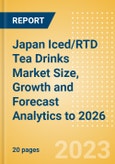 Japan Iced/RTD Tea Drinks Market Size, Growth and Forecast Analytics to 2026- Product Image