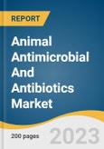 Animal Antimicrobial And Antibiotics Market Size, Share & Trends Analysis Report By Type (Antimicrobial, Antibiotics), By Livestock (Cattle, Poultry, Aquaculture), By Region, And Segment Forecasts, 2023 - 2030- Product Image
