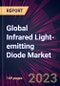 Global Infrared Light-emitting Diode Market 2023-2027 - Product Thumbnail Image