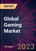 Global Gaming Market 2023-2027- Product Image