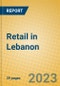 Retail in Lebanon - Product Image