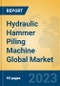 Hydraulic Hammer Piling Machine Global Market Insights 2023, Analysis and Forecast to 2028, by Manufacturers, Regions, Technology, Application, Product Type - Product Thumbnail Image