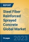 Steel Fiber Reinforced Sprayed Concrete Global Market Insights 2023, Analysis and Forecast to 2028, by Manufacturers, Regions, Technology, Product Type - Product Thumbnail Image