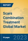 Scars Combination Treatment Global Market Insights 2023, Analysis and Forecast to 2028, by Manufacturers, Regions, Technology, Application, Product Type- Product Image