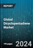 Global Dicyclopentadiene Market by Grade (High Purity Grade, Hydrocarbon Grade, Polyester Grade), Application (Copolymer, Cyclic Olefin Polymer, EPDM Elastomers) - Forecast 2024-2030- Product Image