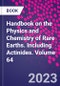 Handbook on the Physics and Chemistry of Rare Earths. Including Actinides. Volume 64 - Product Image
