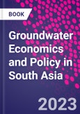 Groundwater Economics and Policy in South Asia- Product Image