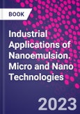 Industrial Applications of Nanoemulsion. Micro and Nano Technologies- Product Image