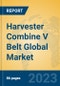 Harvester Combine V Belt Global Market Insights 2023, Analysis and Forecast to 2028, by Manufacturers, Regions, Technology, Application, Product Type - Product Image