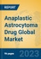 Anaplastic Astrocytoma Drug Global Market Insights 2023, Analysis and Forecast to 2028, by Manufacturers, Regions, Technology, Application, Product Type - Product Thumbnail Image