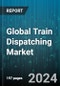 Global Train Dispatching Market by Railroad Type (Dedicated Freight Railroads, Dedicated Passenger Railroads, Mixed Railroads), Deployment Model (Cloud-based, On-premises), Application - Forecast 2024-2030 - Product Thumbnail Image