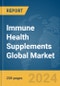 Immune Health Supplements Global Market Report 2024 - Product Image