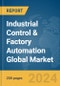 Industrial Control & Factory Automation Global Market Report 2024 - Product Thumbnail Image