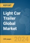 Light Car Trailer Global Market Report 2024 - Product Image