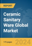 Ceramic Sanitary Ware Global Market Report 2024- Product Image