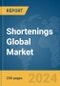 Shortenings Global Market Report 2024 - Product Image