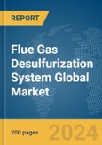 Flue Gas Desulfurization System Global Market Report 2024- Product Image