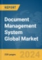 Document Management System Global Market Report 2024 - Product Thumbnail Image