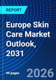 Europe Skin Care Market Outlook, 2031- Product Image