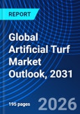 Global Artificial Turf Market Outlook, 2031- Product Image
