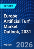 Europe Artificial Turf Market Outlook, 2031- Product Image