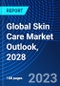 Global Skin Care Market Outlook, 2028 - Product Thumbnail Image