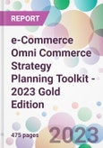 e-Commerce Omni Commerce Strategy Planning Toolkit - 2023 Gold Edition- Product Image