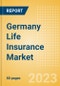 Germany Life Insurance Market Size, Trends by Line of Business (Pension, Term Life, Endowment, and Others), Distribution Channel, Competitive Landscape and Forecast, 2023-2027 - Product Thumbnail Image