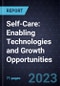 Self-Care: Enabling Technologies and Growth Opportunities - Product Thumbnail Image