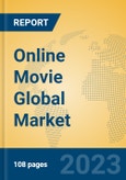 Online Movie Global Market Insights 2023, Analysis and Forecast to 2028, by Manufacturers, Regions, Technology, Application, Product Type- Product Image