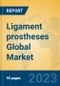 Ligament prostheses Global Market Insights 2023, Analysis and Forecast to 2028, by Manufacturers, Regions, Technology, Application, Product Type - Product Image