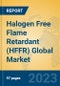 Halogen Free Flame Retardant (HFFR) Global Market Insights 2023, Analysis and Forecast to 2028, by Manufacturers, Regions, Technology, Product Type - Product Image