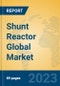 Shunt Reactor Global Market Insights 2023, Analysis and Forecast to 2028, by Manufacturers, Regions, Technology, Application, Product Type - Product Thumbnail Image