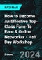 How to Become An Effective Top-Class Face-To Face & Online Networker - Half Day Workshop - Webinar (Recorded) - Product Image