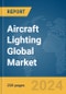 Aircraft Lighting Global Market Report 2024 - Product Image