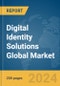 Digital Identity Solutions Global Market Report 2024 - Product Thumbnail Image