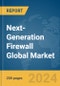 Next-Generation Firewall Global Market Report 2024 - Product Thumbnail Image