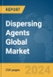Dispersing Agents Global Market Report 2024 - Product Thumbnail Image